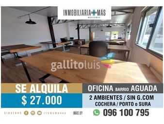 https://www.gallito.com.uy/alquiler-oficina-barrio-la-comercial-montevideo-c-inmuebles-25088783