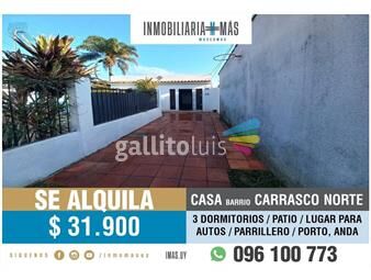 https://www.gallito.com.uy/alquiler-casa-3-dormitorios-carrasco-parking-parrillero-a-inmuebles-25801159