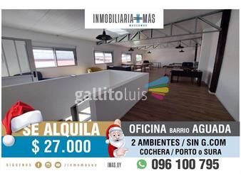 https://www.gallito.com.uy/alquiler-oficina-barrio-aguada-montevideo-c-inmuebles-25179290