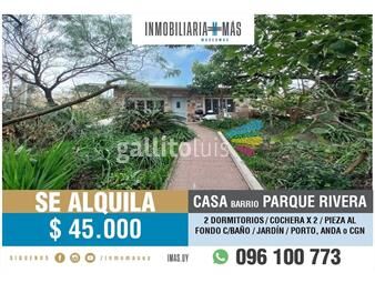 https://www.gallito.com.uy/alquiler-casa-2-3-dormitorios-cochera-x-2-parque-rivera-a-inmuebles-25900691