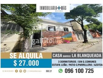 https://www.gallito.com.uy/alquiler-casa-3-dormitorios-la-blanqueada-imasuy-lc-inmuebles-26518700