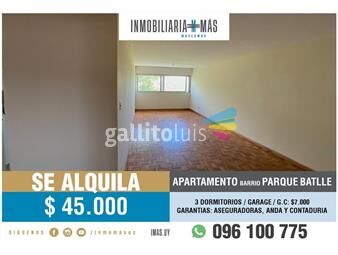 https://www.gallito.com.uy/alquiler-apartamento-3-dormitorios-garage-parque-batlle-b-inmuebles-26786131