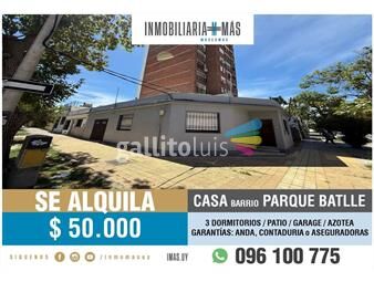 https://www.gallito.com.uy/casa-alquiler-3-dormitorios-garage-parque-batlle-batlle-b-inmuebles-26869242